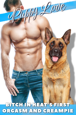 Bitch in Heat's First Orgasm and Creampie - Cover.
